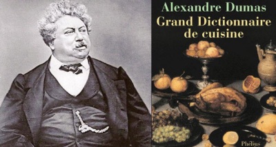 الكاتب ألكسندر دوماس و موسوعة الطبخ